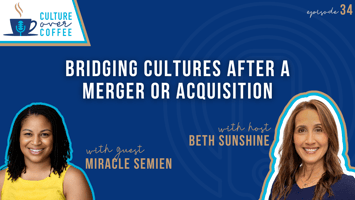 Bridging Cultures After a Merger or Acquisition