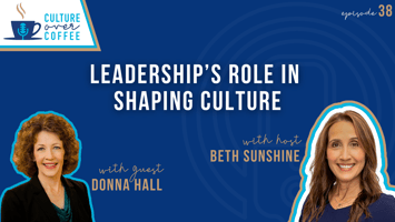 Leadership's Role in Shaping Culture