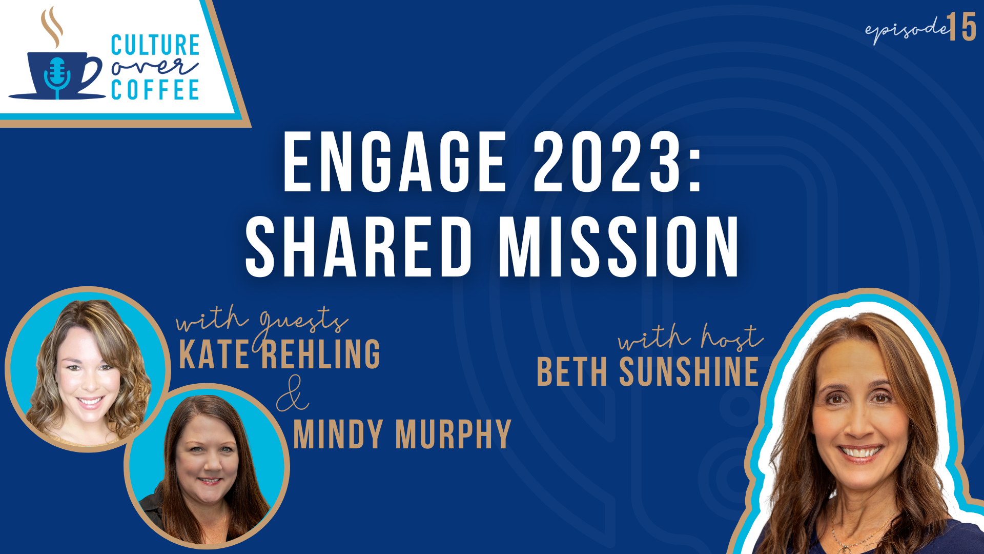 ENGAGE 2023: Shared Mission 