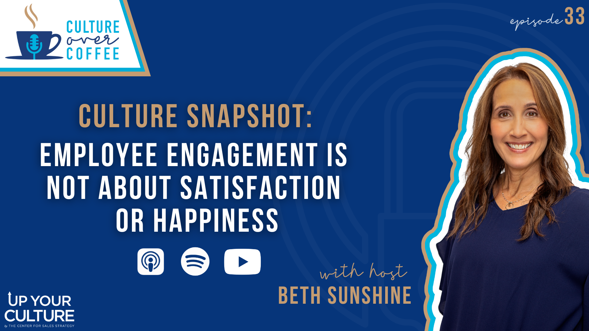 Culture Snapshot: Employee Engagement is Not About Satisfaction or Happiness