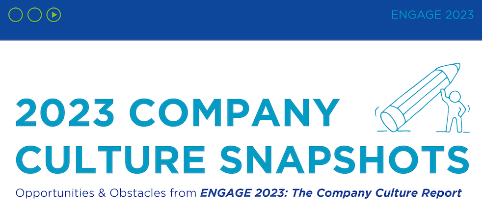 [Infographic] ENGAGE 2023: The Company Culture Report